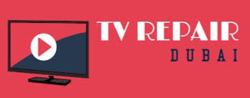 Television Repair Dubai: Restoring Your Entertainment