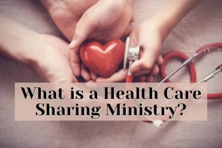 How Health Sharing Ministries Work: A Faith-Based Alternative to Insurance